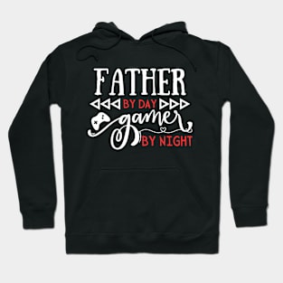 Funny Fathers Day Gift Idea Father by day gamer by night Hoodie